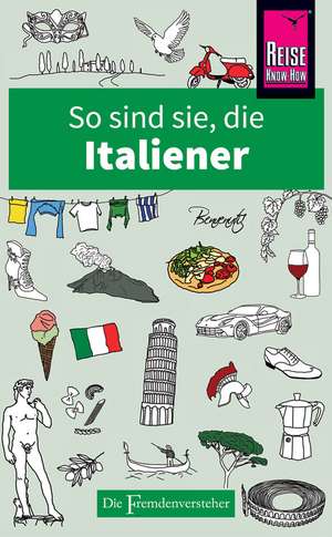 So sind sie, die Italiener de Martin Solly