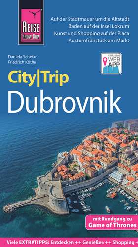 Reise Know-How CityTrip Dubrovnik (mit Rundgang zu Game of Thrones) de Daniela Schetar