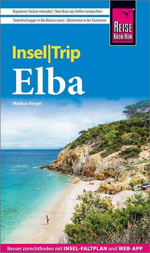 Reise Know-How InselTrip Elba de Markus Bingel