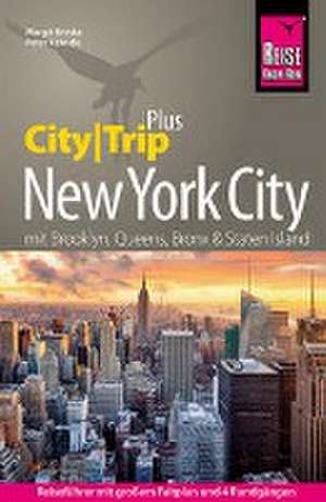 Reise Know-How Reiseführer New York City (CityTrip PLUS) de Peter Kränzle