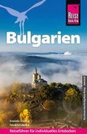 Reise Know-How Reiseführer Bulgarien de Friedrich Köthe