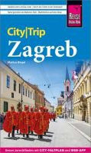 Reise Know-How CityTrip Zagreb de Markus Bingel