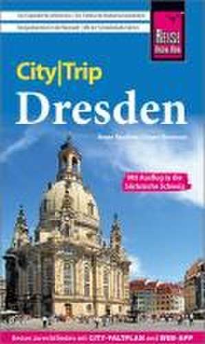 Reise Know-How CityTrip Dresden de Jürgen Bosenius