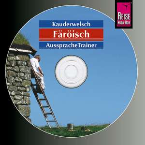 Färöisch. Kauderwelsch AusspracheTrainer. CD de Richard Kölbl