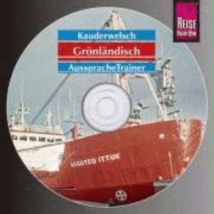 Grönländisch Wort für Wort. Kauderwelsch AusspracheTrainer. CD