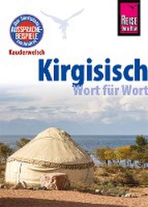 Kirgisisch - Wort für Wort de Michael Korotkow