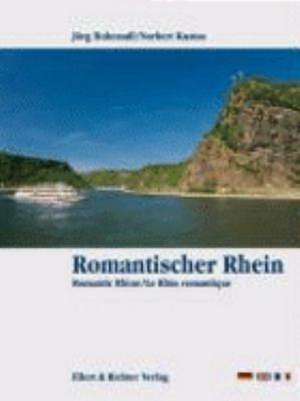 Romantischer Rhein de Jörg Hohenadl