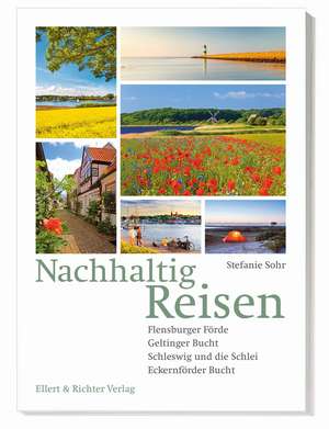 Nachhaltig Reisen de Stefanie Sohr