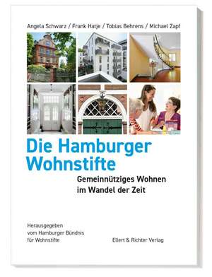 Die Hamburger Wohnstifte de Angela Schwarz