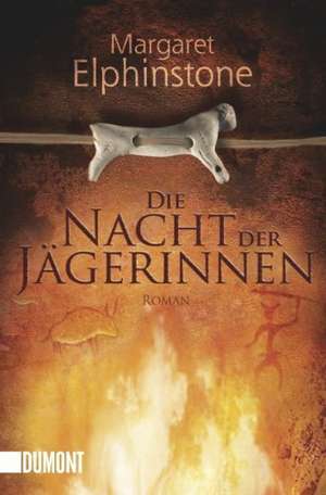 Die Nacht der Jägerinnen de Margaret Elphinstone