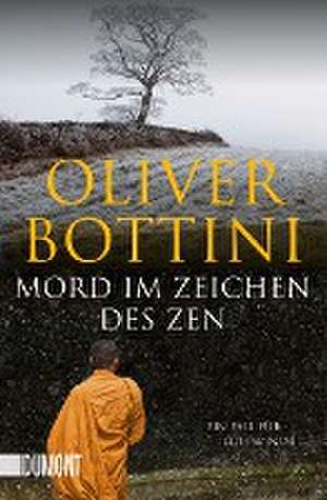 Mord im Zeichen des Zen de Oliver Bottini