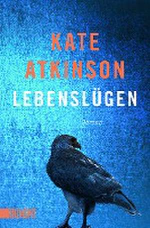 Lebenslügen de Kate Atkinson