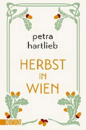 Herbst in Wien de Petra Hartlieb