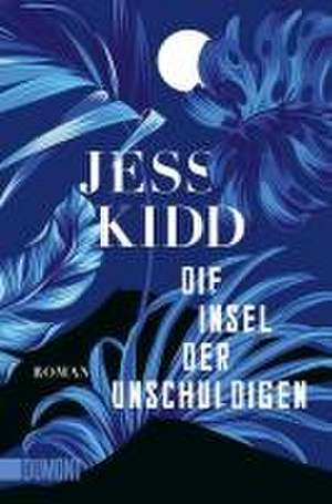 Die Insel der Unschuldigen de Jess Kidd