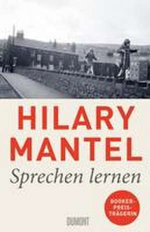 Sprechen lernen de Hilary Mantel