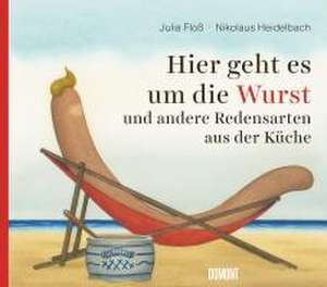 Hier geht es um die Wurst de Julia Floß