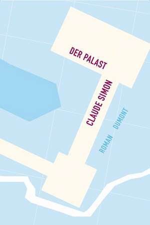 Der Palast de Claude Simon