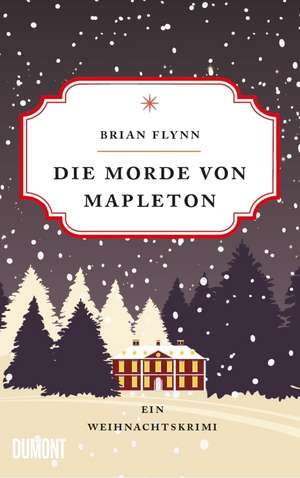 Die Morde von Mapleton de Brian Flynn