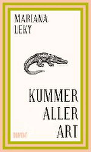 Kummer aller Art de Mariana Leky