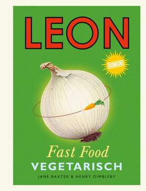 Leon Fast Food. Vegetarisch de Jane Baxter