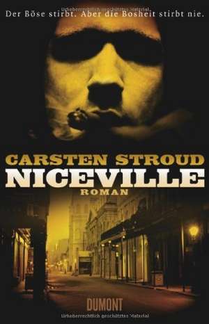Niceville de Carsten Stroud