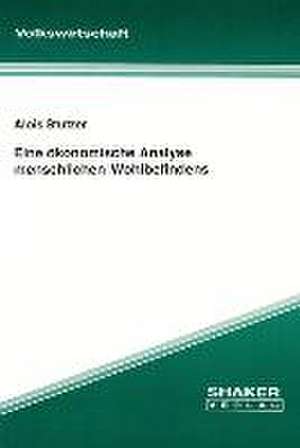 Eine ökonomische Analyse menschlichen Wohlbefindens de Alois Stutzer