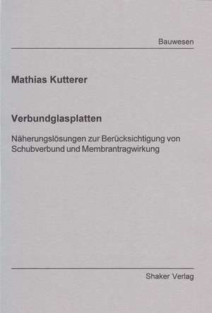 Verbundglasplatten de Mathias Kutterer