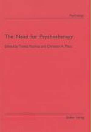 The Need for Psychotherapy de Tamás Fazekas