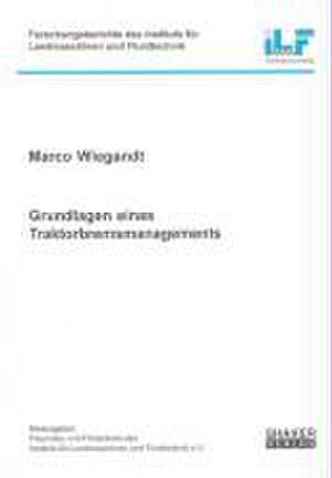 Grundlagen eines Traktorbremsmanagements de Marco Wiegandt