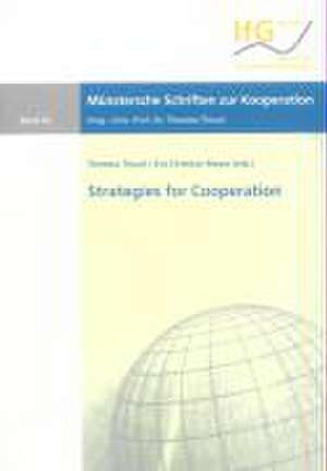 Strategies for Cooperation de Theresia Theurl