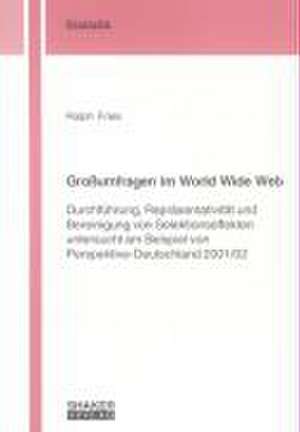 Grossumfragen im World Wide Web de Ralph Fries