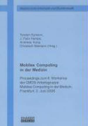 Mobiles Computing in der Medizin de Torsten Eymann