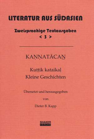 KANNATACAN: Kuttik kataikal /Kleine Geschichten de Dieter B Kapp