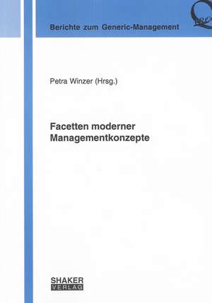 Facetten moderner Managementkonzepte de Petra Winzer