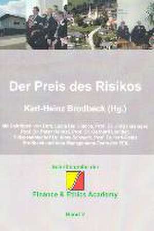 Der Preis des Risikos de Karl H Brodbeck