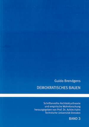 Demokratisches Bauen de Guido Brendgens