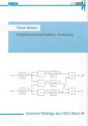 Impedance-based battery monitoring de Oliver Bohlen