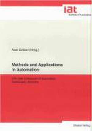 Methods and Applications in Automation de Axel Gräser