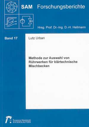 Methode zur Auswahl von Rührwerken für klärtechnische Mischbecken de Lutz Urban