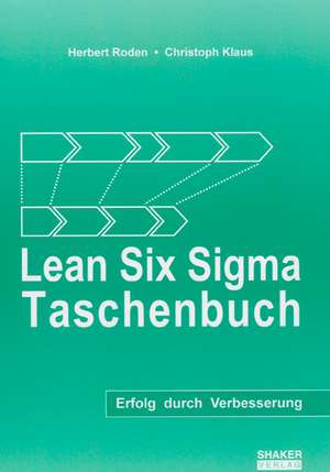 Lean Six Sigma Taschenbuch de Herbert Roden