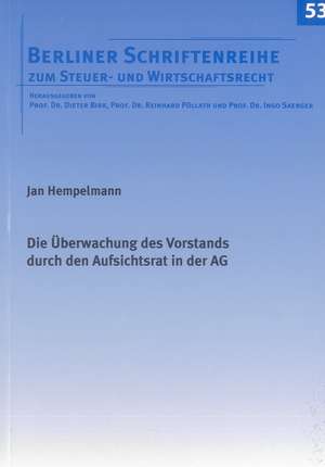 Die Überwachung des Vorstands durch den Aufsichtsrat in der AG de Jan Hempelmann