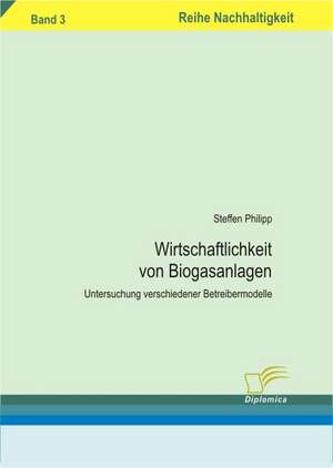 Wirtschaftlichkeit Von Biogasanlagen: The Sea de Steffen Philipp