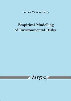 Empirical Modelling of Environmental Risks