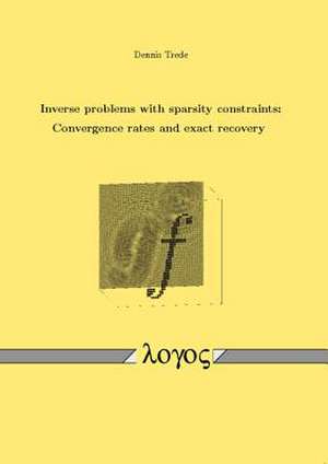 Inverse Problems with Sparsity Constraints