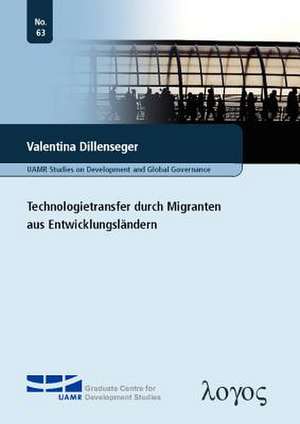 Technologietransfer Durch Migranten Aus Entwicklungslandern