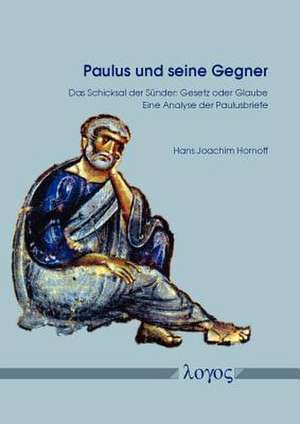 Paulus Und Seine Gegner