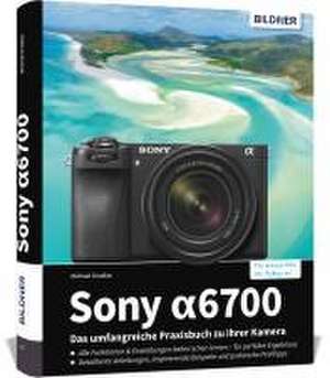 Sony alpha 6700 de Michael Gradias