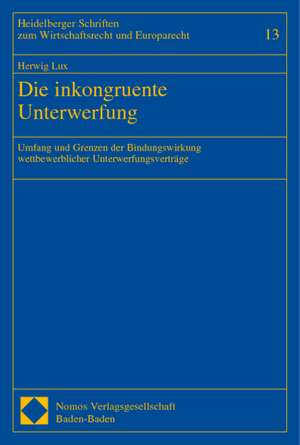 Die inkongruente Unterwerfung de Herwig Lux