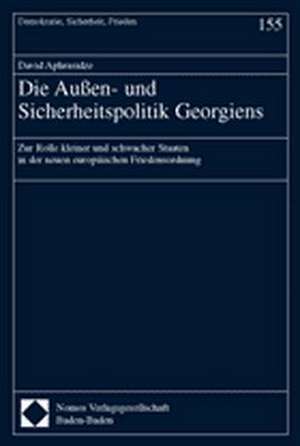 Die Außen- und Sicherheitspolitik Georgiens