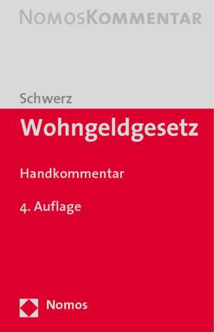 Wohngeldgesetz de Günter Schwerz